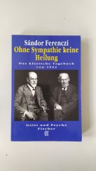 kniha Ohne Sympathie keine Heilung Das klinische Tagebuch von 1932, Fischer 1999