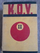 kniha Ķ.O.V. II. Kursy osobní výkonnosti, Tisk zlín 1938