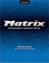 kniha Matrix Intermediate - Student's Book, Oxford University Press 2001