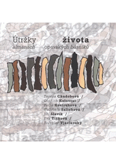 kniha Útržky života almanach opavských básníků, s.n. 2009