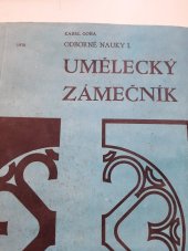 kniha UMĚLECKÝ ZÁMEČNÍK ODBORNÁ NAUKA I., ŠÚUV 1970