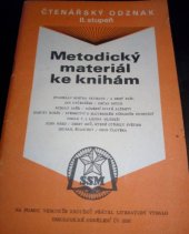 kniha Čtenářský odznak SSM 2. stupně met. materiál ke knihám Stanislav Kostka Neumann: A hrdý buď!, Jan Otčenášek: Občan Brych, Rudolf Jašík: Náměstí svaté Alžběty, Gustáv Husák: Svědectví o Slovenském národním povstání, Odkaz V.I. Lenina mládeži, John Reed: Deset dnů, které otřásly světem, , Mladá fronta 1974