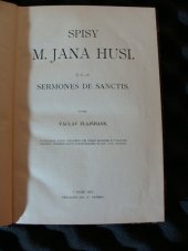 kniha Spisy M. Jana Husi. Č. 7.-8., - Sermones de Sanctis, Jos. R. Vilímek 1907