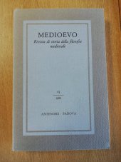 kniha Medievo  Rivista di storia della filosofia medievale VI, Editrice Antenore 1980