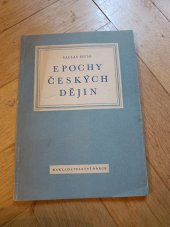 kniha Epochy českých dějin, Práce 1949