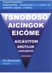 kniha Psycholingvistika: determinanty osvojovania si a učenia sa cudzieho jazyka a kultúry, MSD 2011