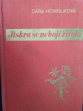 kniha Jiskra se nebojí života [Dívčí román], Josef Hokr 1936