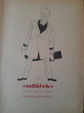 kniha Miláček Humoristický román od M.B. Böhnela, B. Janda 1930