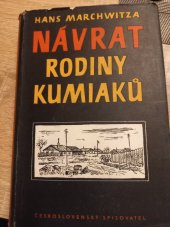 kniha Návrat rodiny Kumiaků, Československý spisovatel 1954