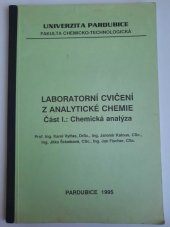 kniha Laboratorní cvičení z analytické chemie. Část 1, - Chemická analýza, Univerzita Pardubice 1995