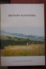 kniha Biotopy Slovenska Príručka k mapovaniu a katalóg biotopov, Ústav krajinnej ekológie SAV 1996