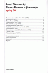 kniha Timeo Danaos a jiné eseje, Literární akademie (Soukromá vysoká škola Josefa Škvoreckého) 2007