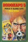 kniha Peklo v Alone City, Ivo Železný 2001