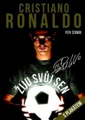 kniha Cristiano Ronaldo žiju svůj sen, Imagination of People 2017