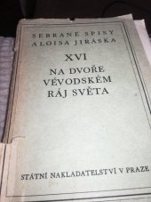 kniha Na dvoře vévodském Ráj světa : Dva historické obrazy, Státní nakladatelství 1947