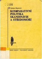 kniha Komparativní politika Skandinávie a Středomoří, Karolinum  1996