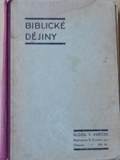 kniha Biblické dějiny ..., R. Promberger 1947