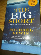 kniha The  big short  Inside the  doomsday machine, W.W.Norton 2015