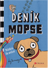 kniha Deník mopse 1. - Vzhůru do nebes, CPress 2021