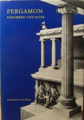 kniha Pergamon Burgberg und Altar, Henschelverlag 1966