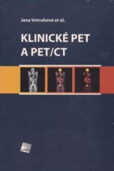 kniha Klinické PET a PET/CT, Galén 2009