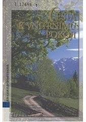 kniha Cesta k vnitřnímu pokoji, Advent-Orion 2005