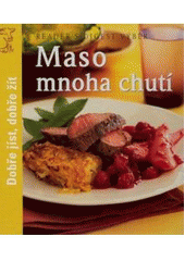 kniha Maso mnoha chutí, Reader’s Digest 2007