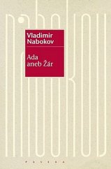 kniha Ada aneb Žár rodinná kronika, Paseka 2015