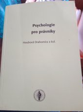 kniha Psychologie pro právníky, Masarykova univerzita 1998