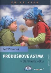 kniha Průduškové astma v dětském věku [special edition], Maxdorf 2009