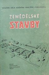 kniha Zemědělské stavby Učební text pro zemědělské technické školy : [Sborník, SZN 1956