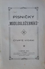 kniha Písničky Modloslužebníků, A. Píša 1914