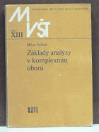 kniha Základy analýzy v komplexním oboru, ČVUT 1980