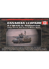 kniha Canadian Leopard C-2 MEXAS in Afghanistan, Real Model 2010