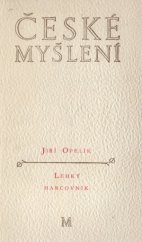 kniha Lehký harcovník antologie českého literárního eseje 2 : léta desátá a dvacátá 20. století, Melantrich 1986