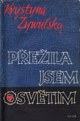 kniha Přežila jsem Osvětim, Naše vojsko 1957