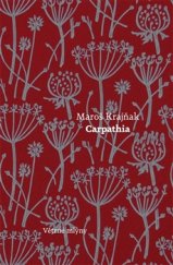 kniha Carpathia, Větrné mlýny 2015