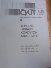 kniha Tepelné úpravy kovových materiálů, ČVUT 2001