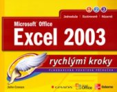 kniha Excel 2003 rychlými kroky, Grada 2005