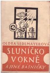kniha Sluníčko v okně a jiné básničky, Volné myšlenky 1930