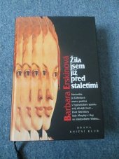 kniha Žila jsem již před staletími, Brána 1996