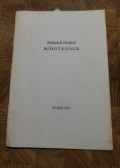 kniha Růžový kavalír, Pražská imaginace 1991