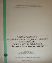 kniha Slovníček výrazů z oblasti životního prostředí, Ministerstvo výstavby a stavebnictví České socialistické republiky 1988