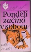 kniha Pondělí začíná v sobotu, Lidové nakladatelství 1984