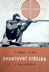 kniha Sportovní střelba z malorážky, Svaz pro spolupráci s armádou 1954