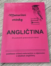 kniha Maturitní otázky z anglického jazyka 25 podrobně zpracovaných témat, Radek Veselý 1997