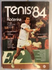 kniha Tenis’84 Ročenka, Šport 1985