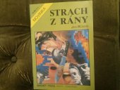 kniha Strach z rány, Magnet-Press 1992