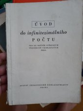 kniha Úvod do infinitezimálního počtu pro 3. ročník středních všeobecně vzdělávacích škol (Pokusná učebnice), SPN 1961