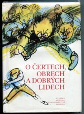 kniha O čertech, obrech a dobrých lidech pohádky německé a pohádky skandinávských národů, Svoboda 1986